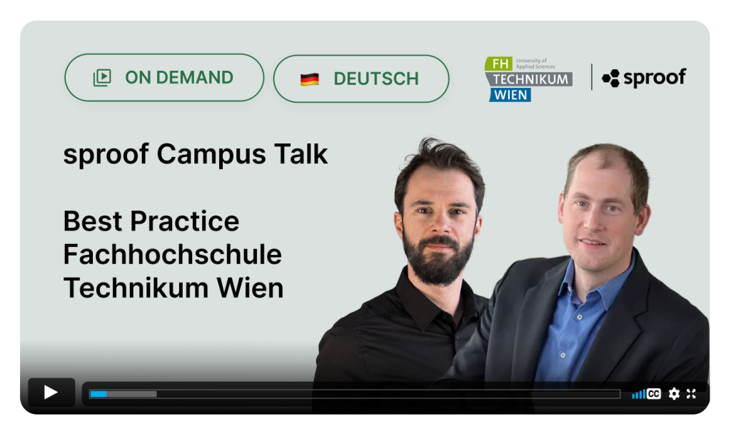 sproof x FH Technikum Wien Best Practice Webinar; Campus Talk