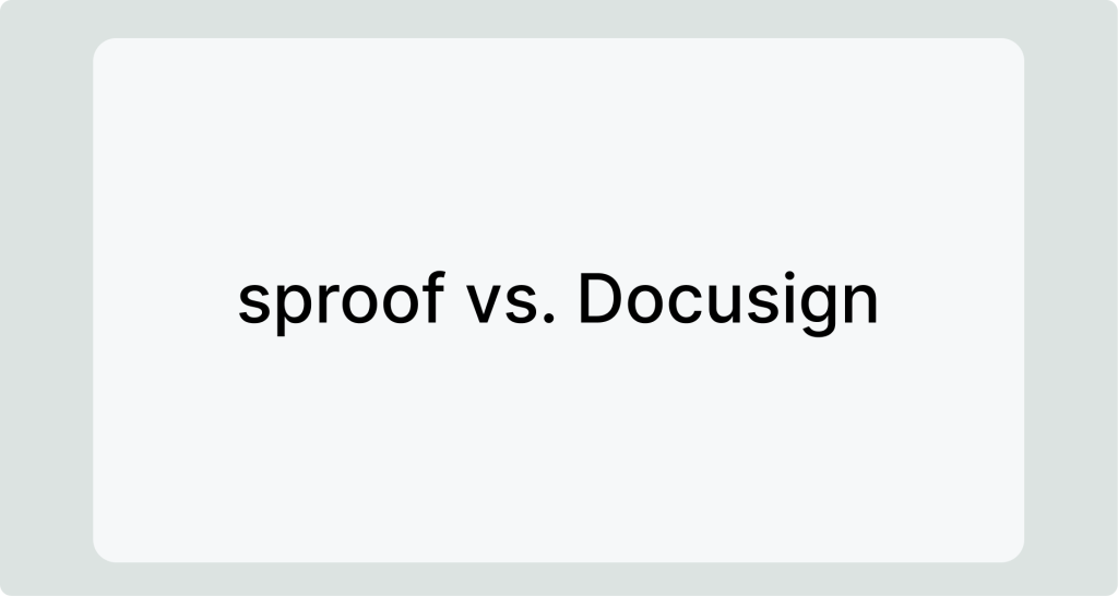 Vergleich sproof vs. Docusign